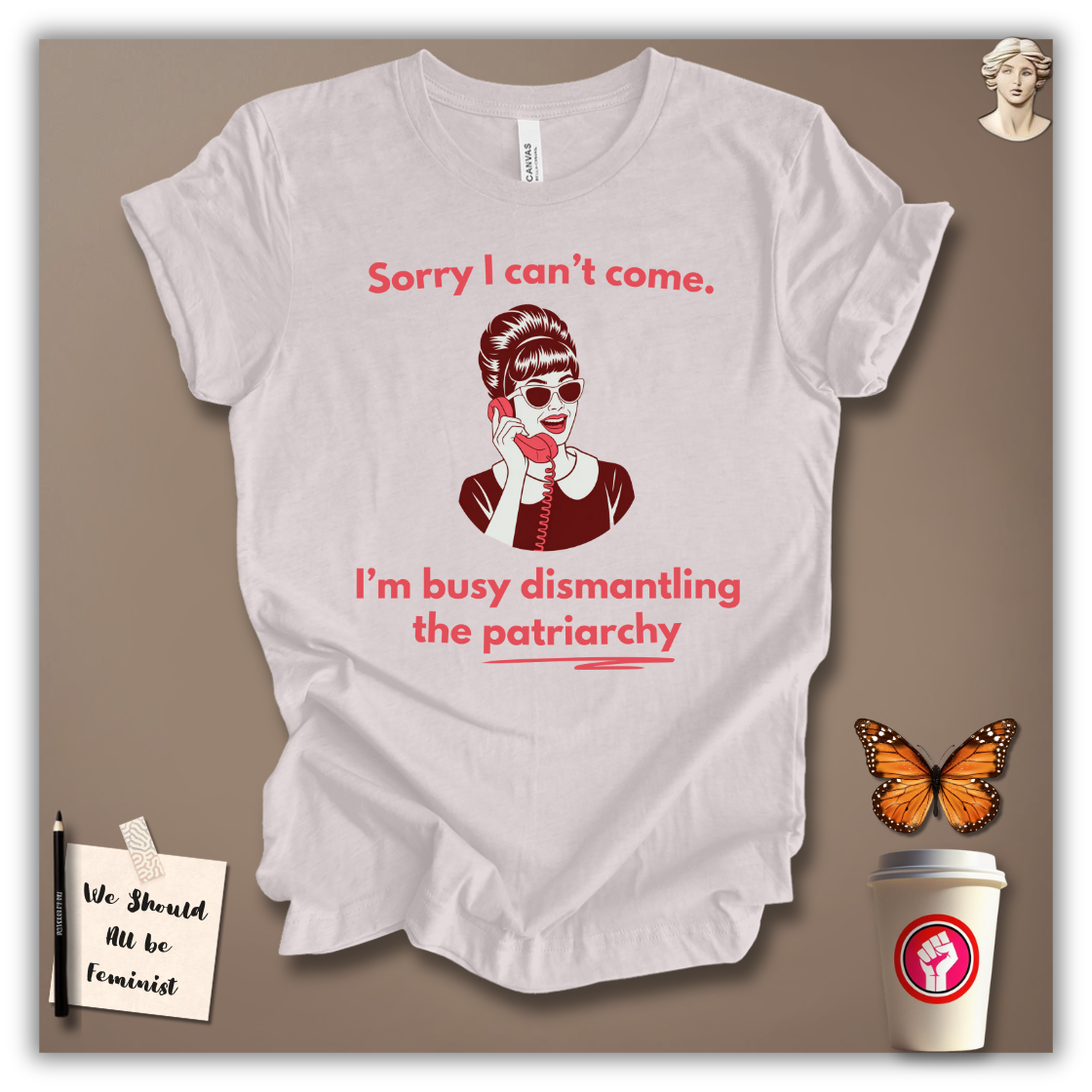 Dismantling the Patriarchy T-Shirt