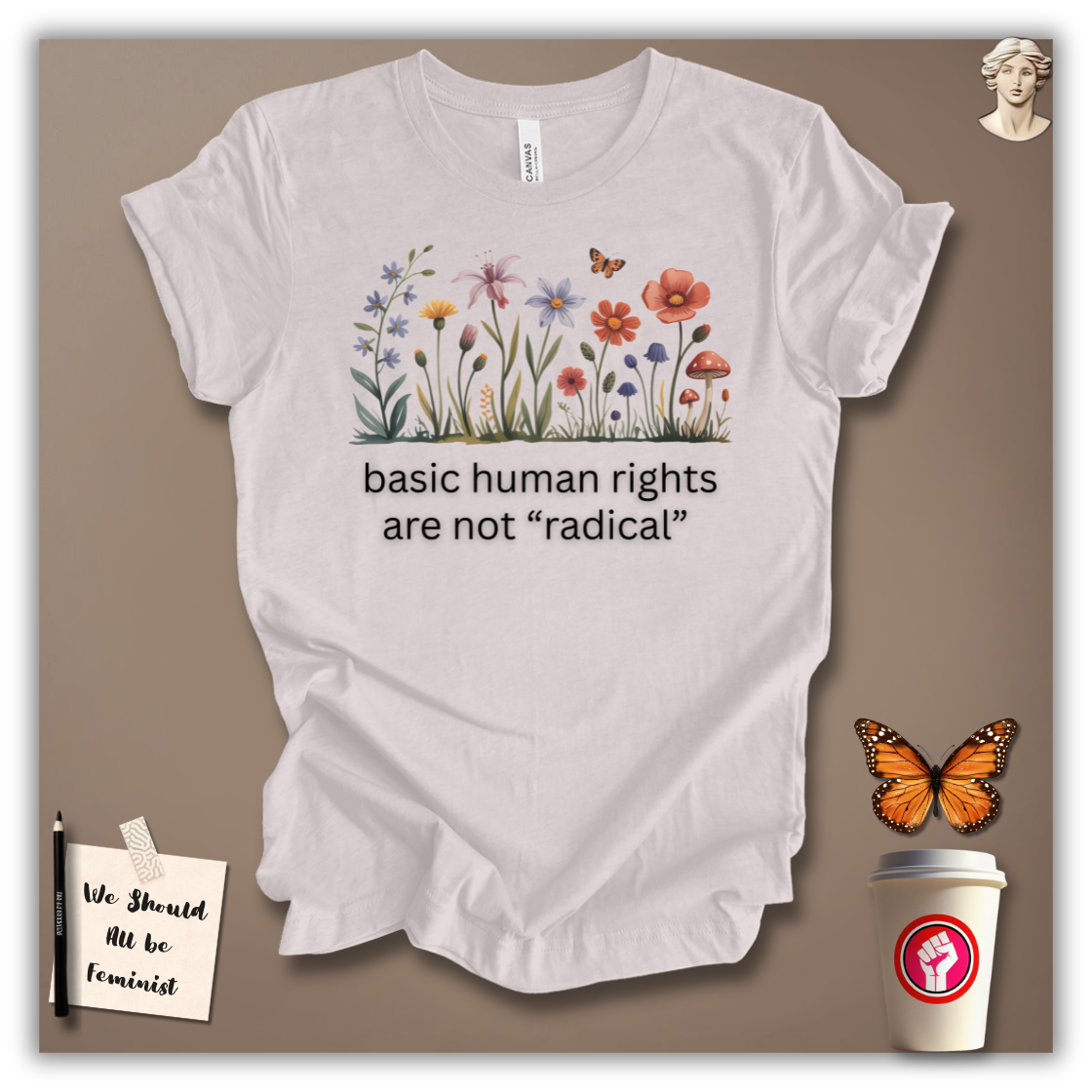 Basic Rights Are Not Radical T-Shirt