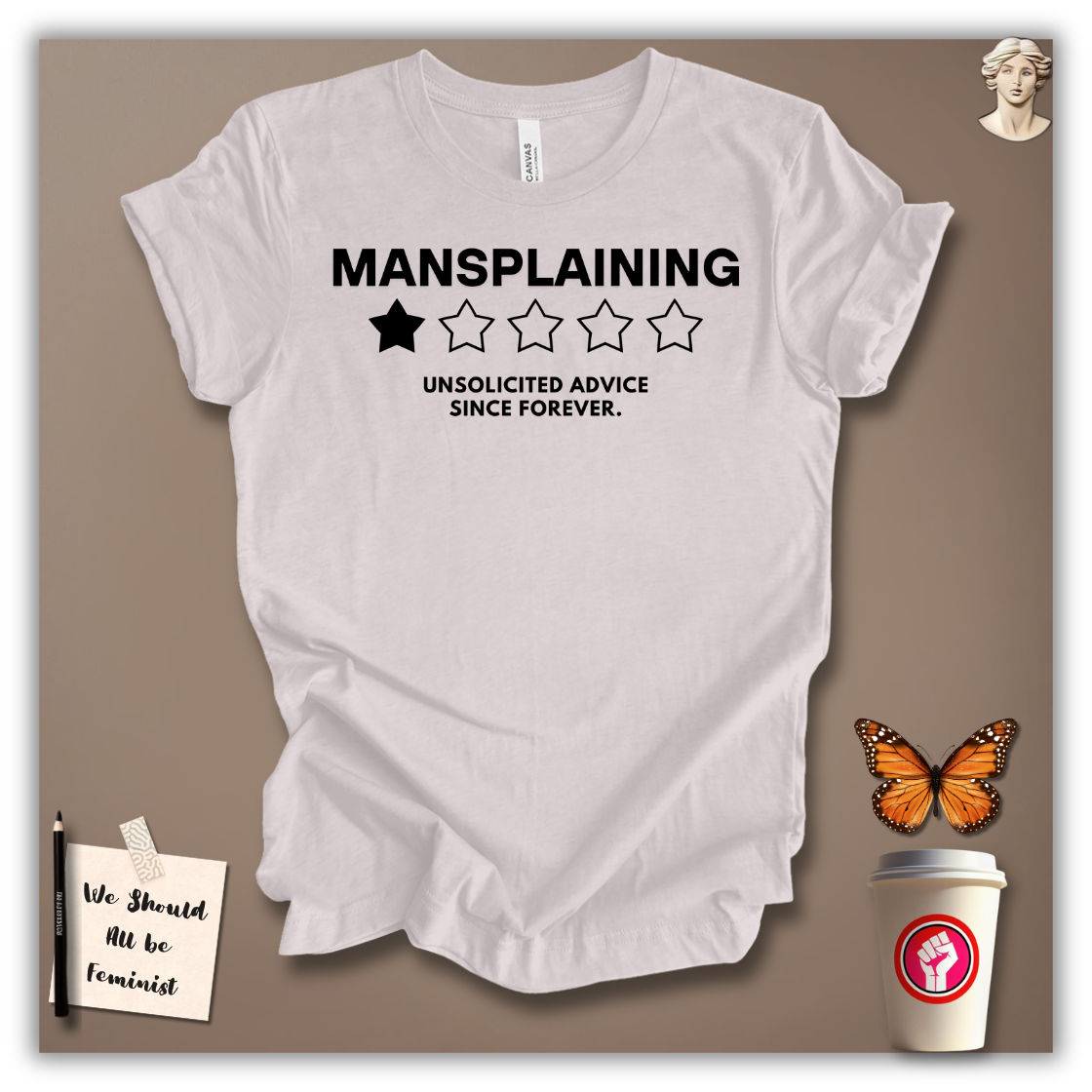 Mansplaining – Unsolicited Advice Since Forever T-Shirt