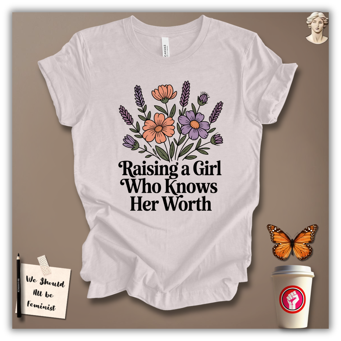Raising a Girl Who Knows Her Worth T-Shirt