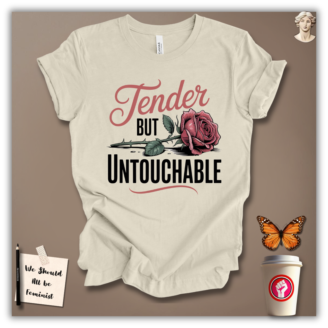 Tender But Untouchable T-Shirt