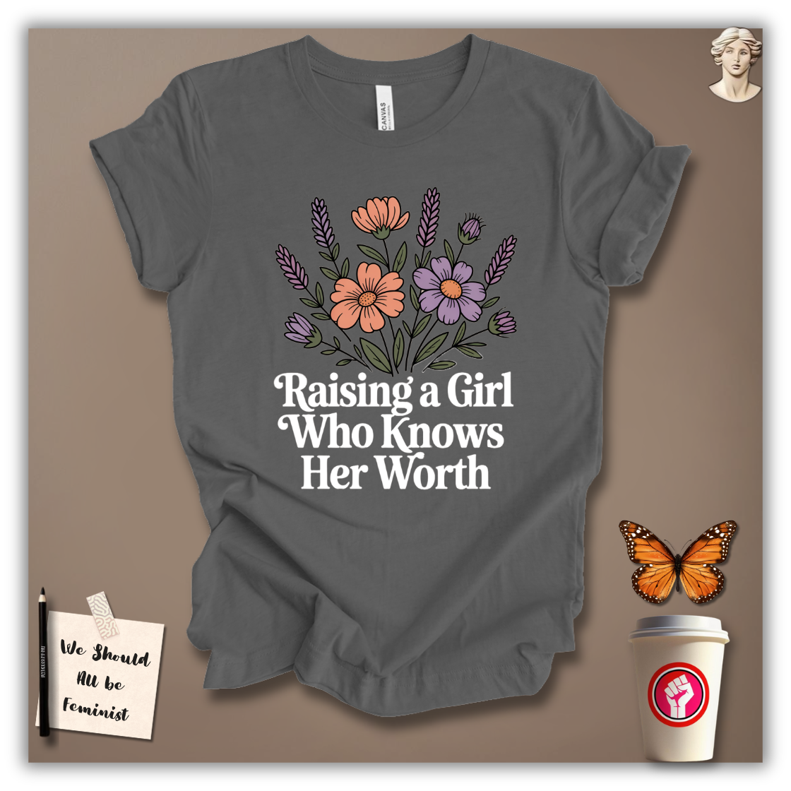 Raising a Girl Who Knows Her Worth T-Shirt