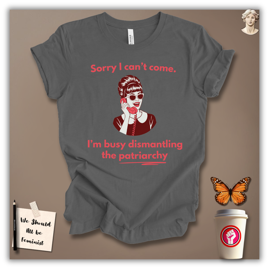 Dismantling the Patriarchy T-Shirt
