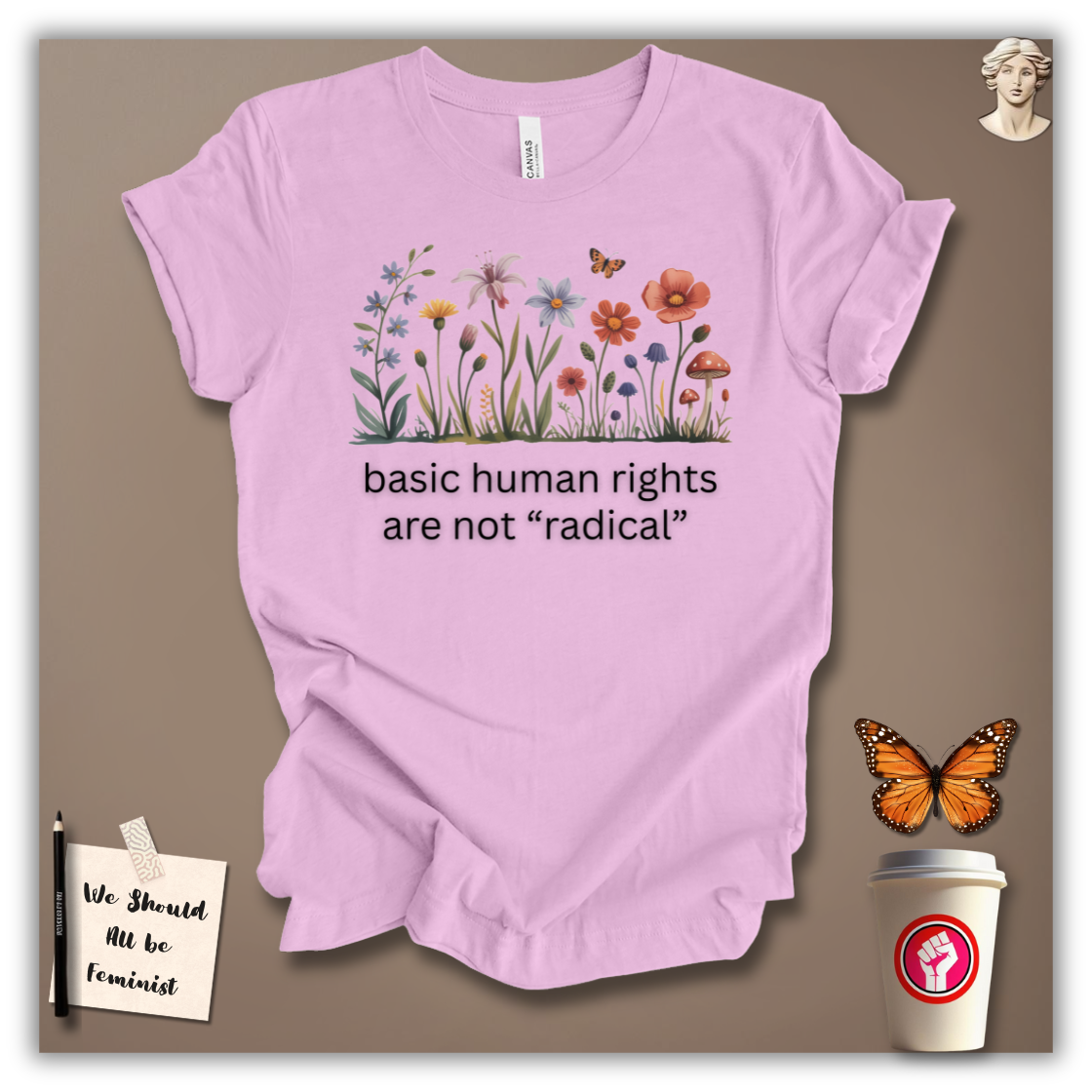Basic Rights Are Not Radical T-Shirt