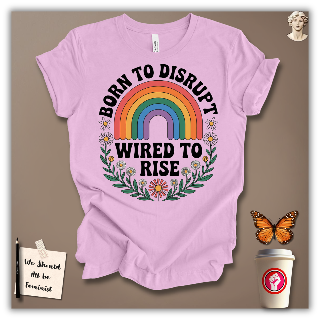 Born to Disrupt T-shirt