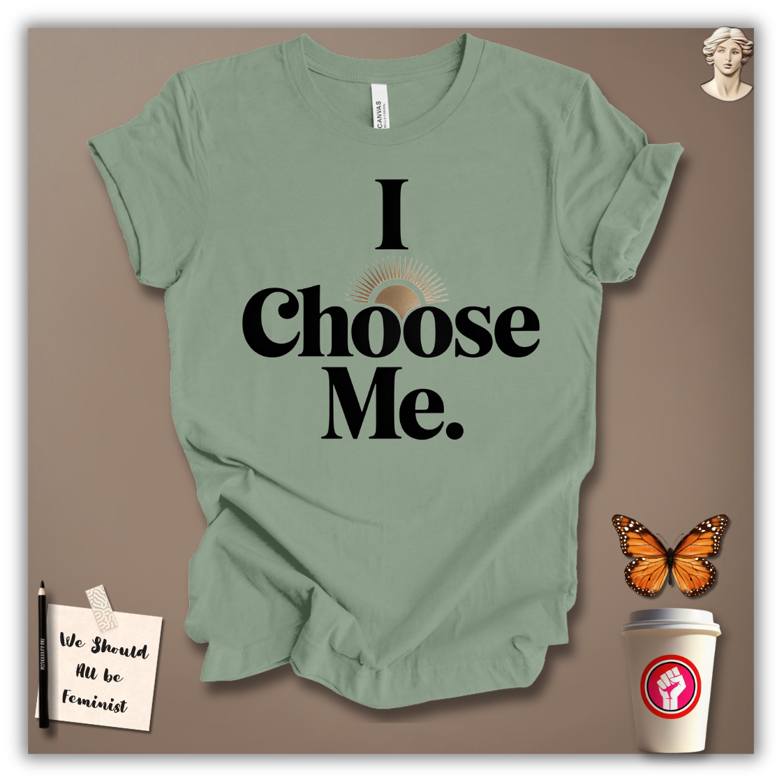 I Choose Me T-Shirt