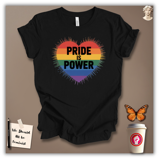 Pride Is Power T-Shirt