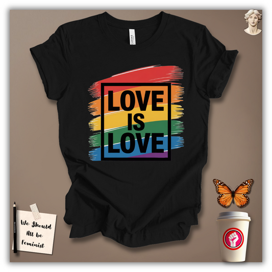 Love Is Love T-Shirt