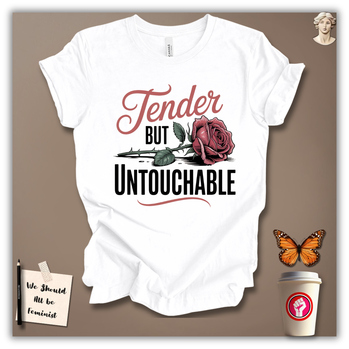Tender But Untouchable T-Shirt