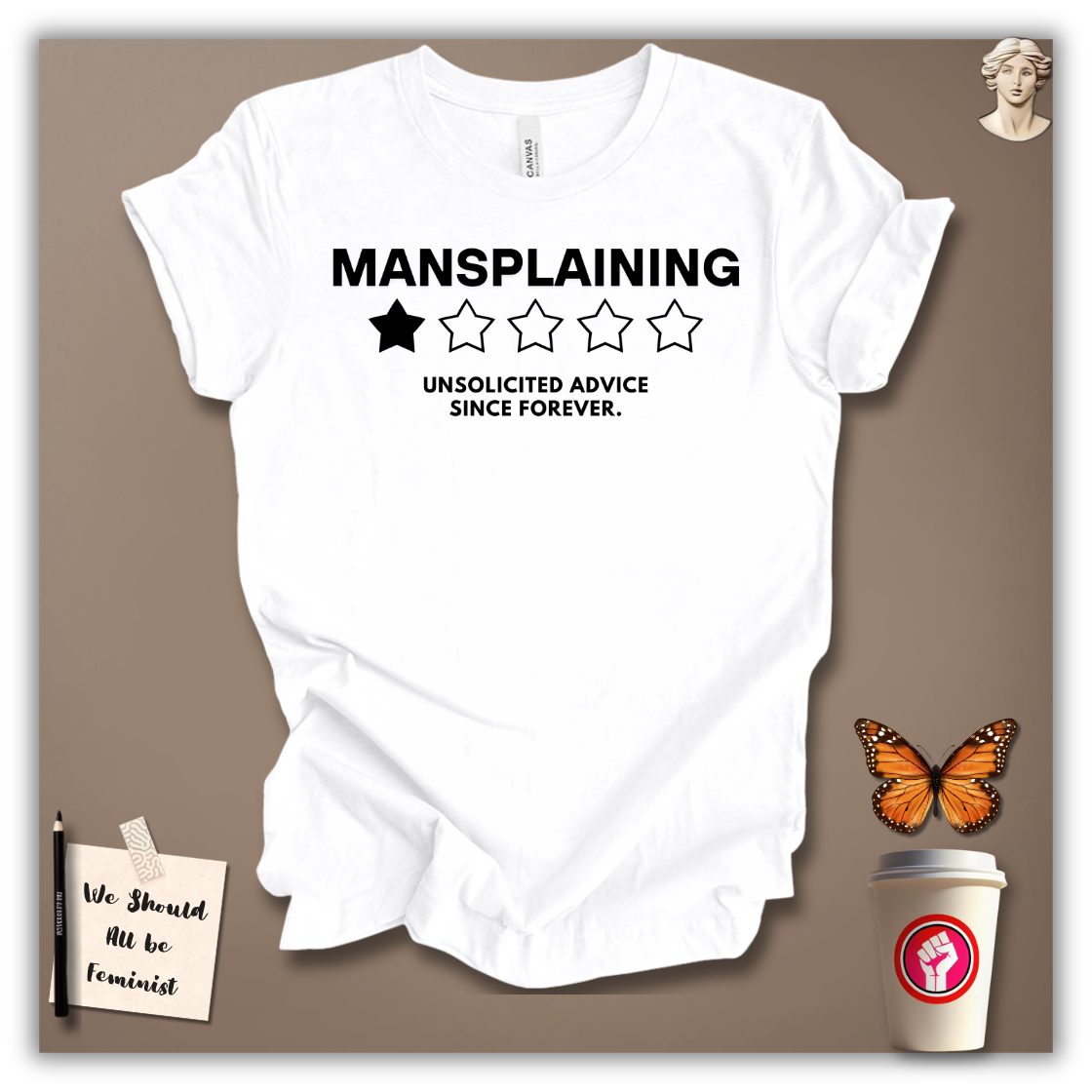 Mansplaining – Unsolicited Advice Since Forever T-Shirt