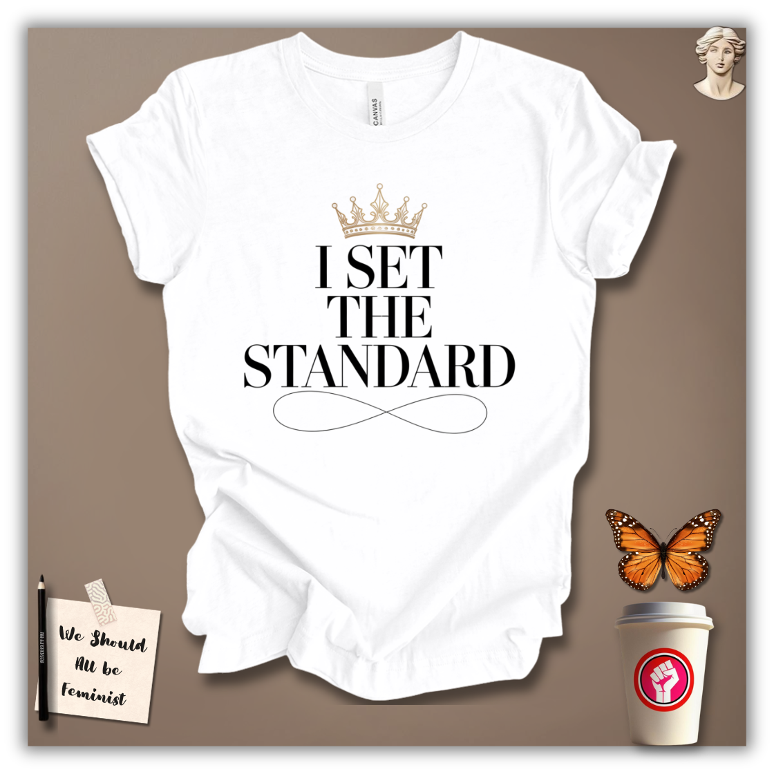I Set the Standard T-Shirt