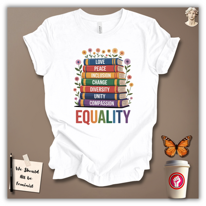 Stack of Equality T-Shirt