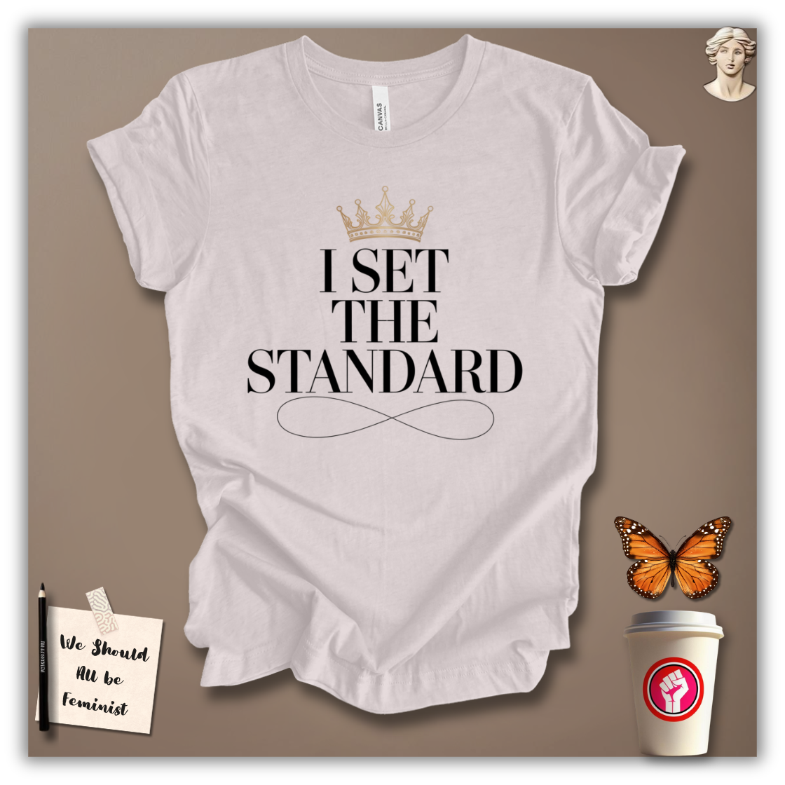 I Set the Standard T-Shirt