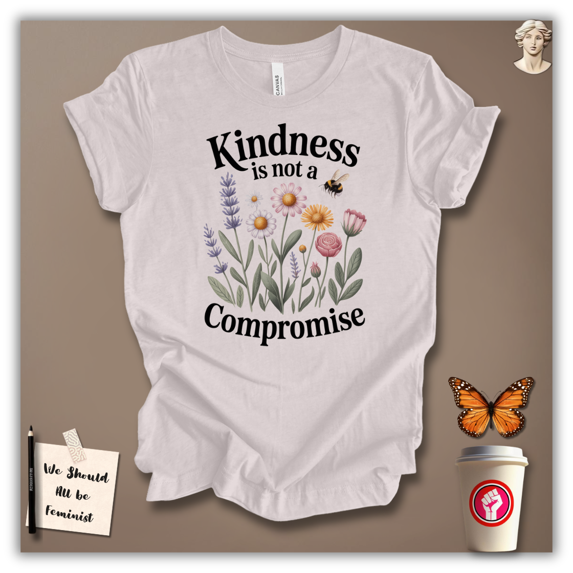 Kindness Is Not a Compromise T-Shirt