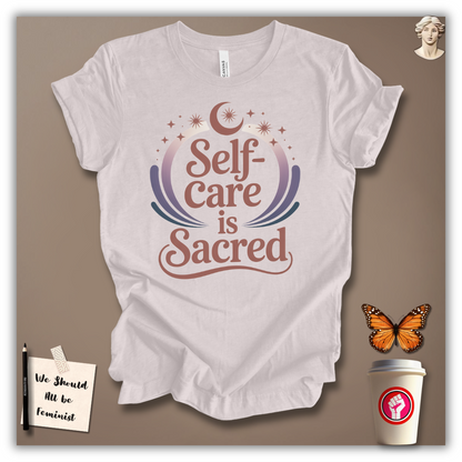 Self-Care Is Sacred T-Shirt
