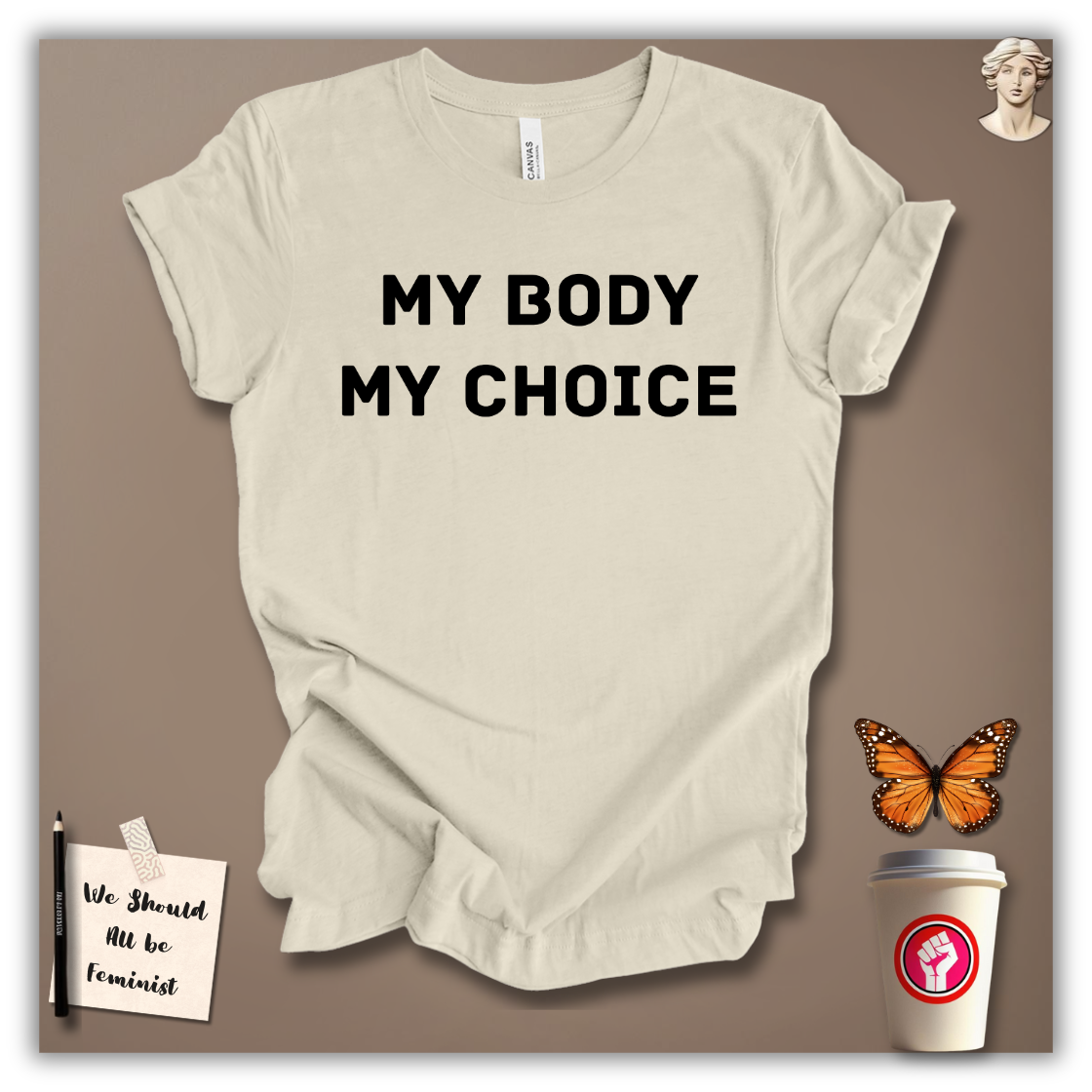 My Body, My Choice T-Shirt