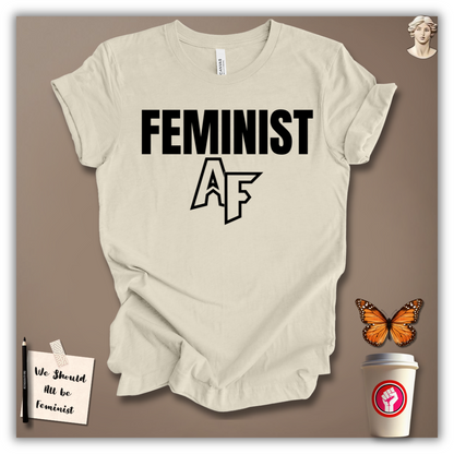 Feminist AF T-Shirt