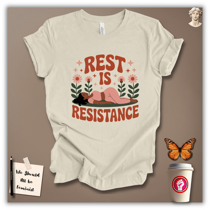 Rest Is Resistance T-Shirt