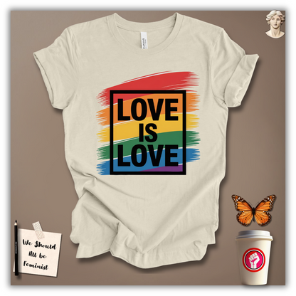 Love Is Love T-Shirt
