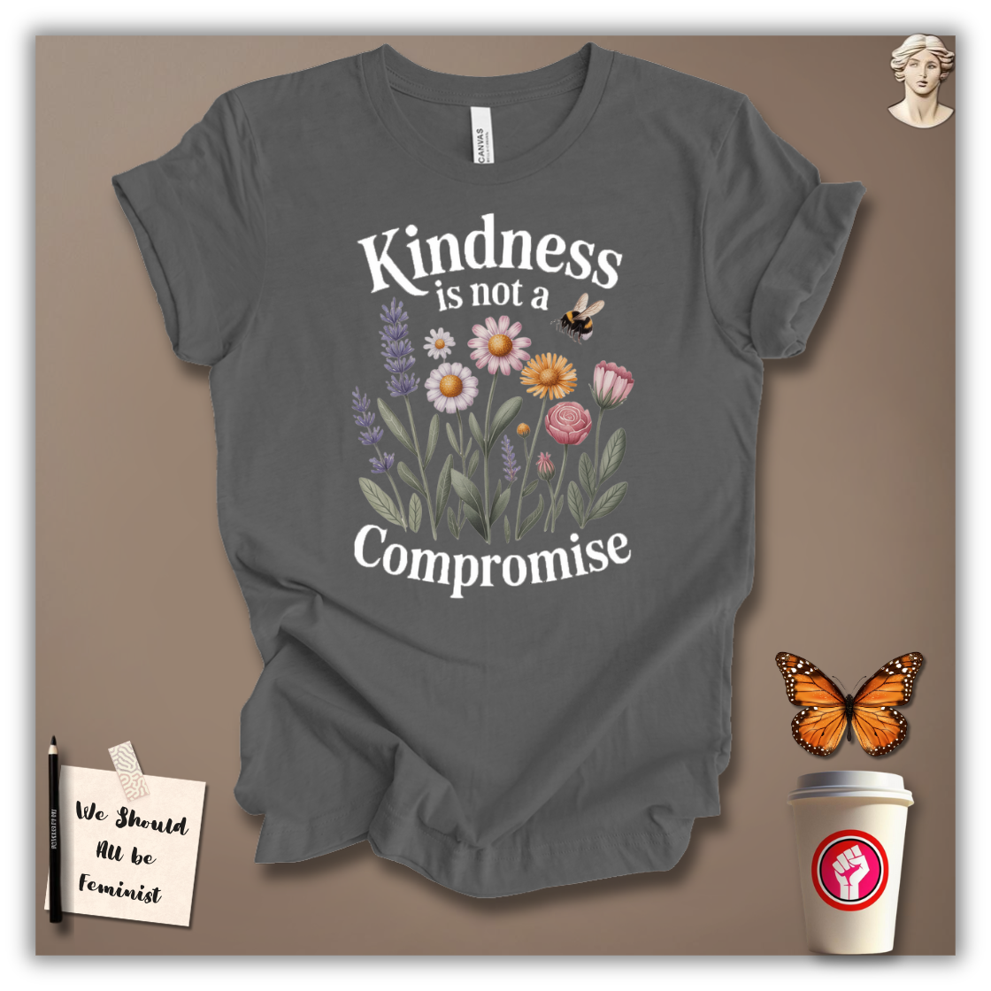 Kindness Is Not a Compromise T-Shirt