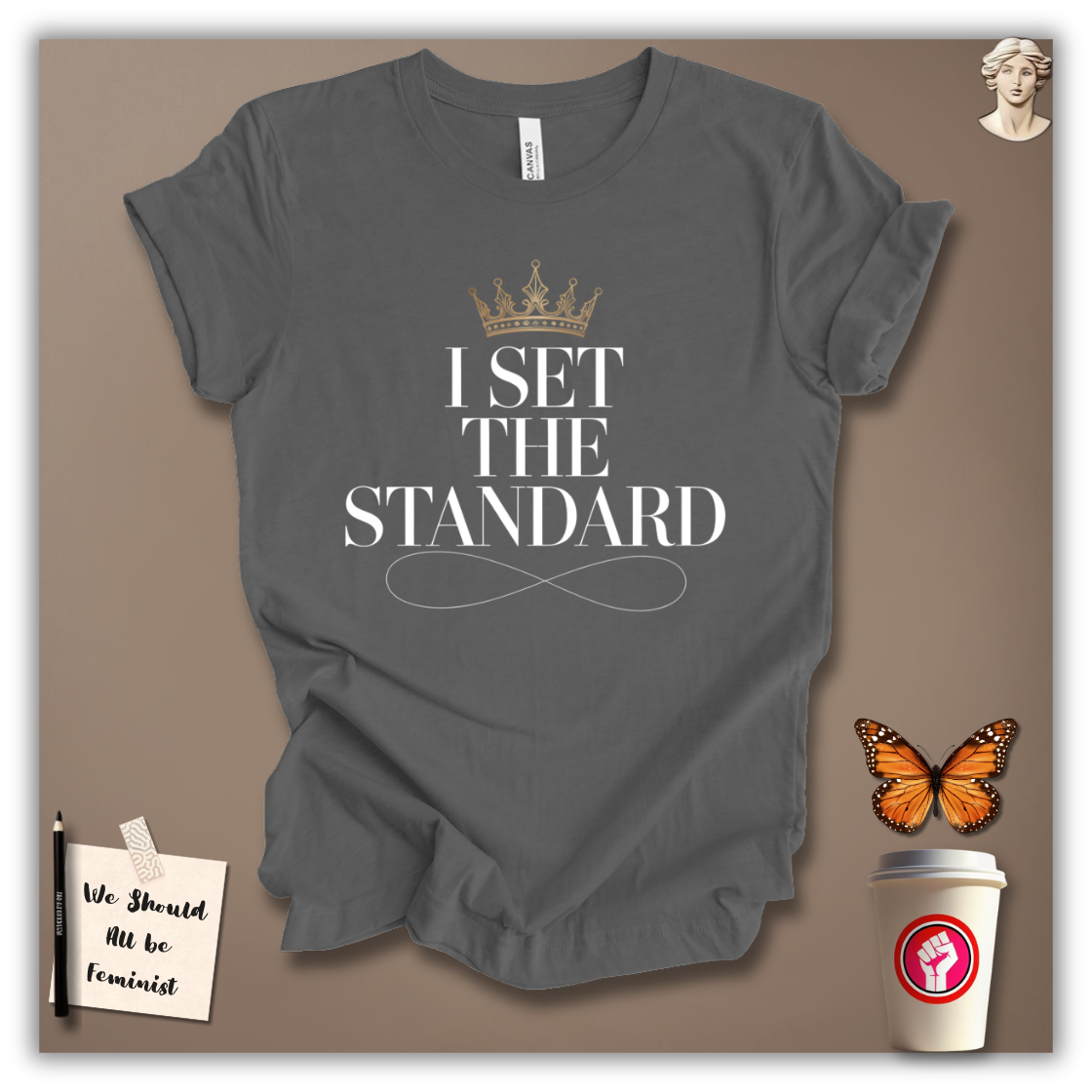 I Set the Standard T-Shirt