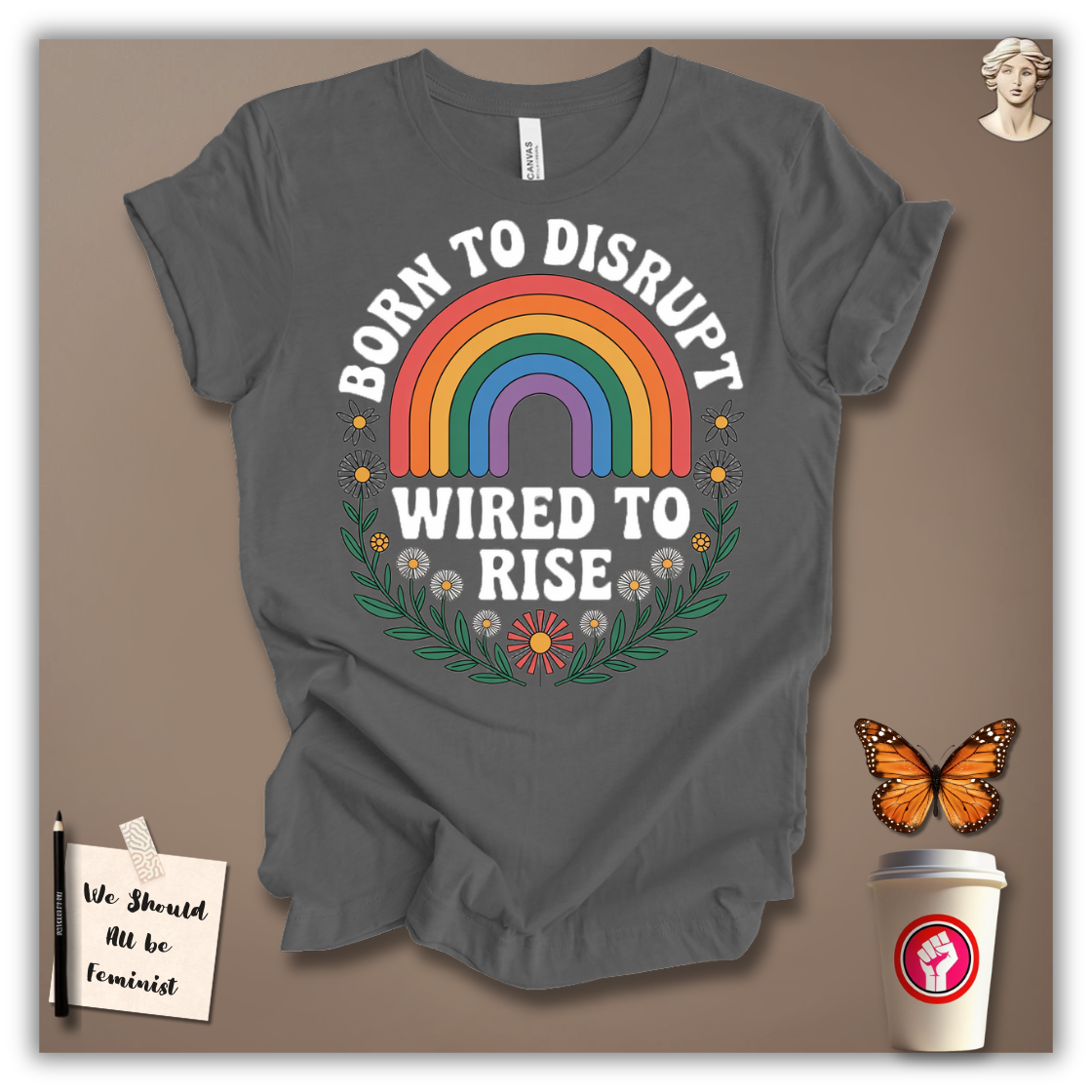 Born to Disrupt T-shirt