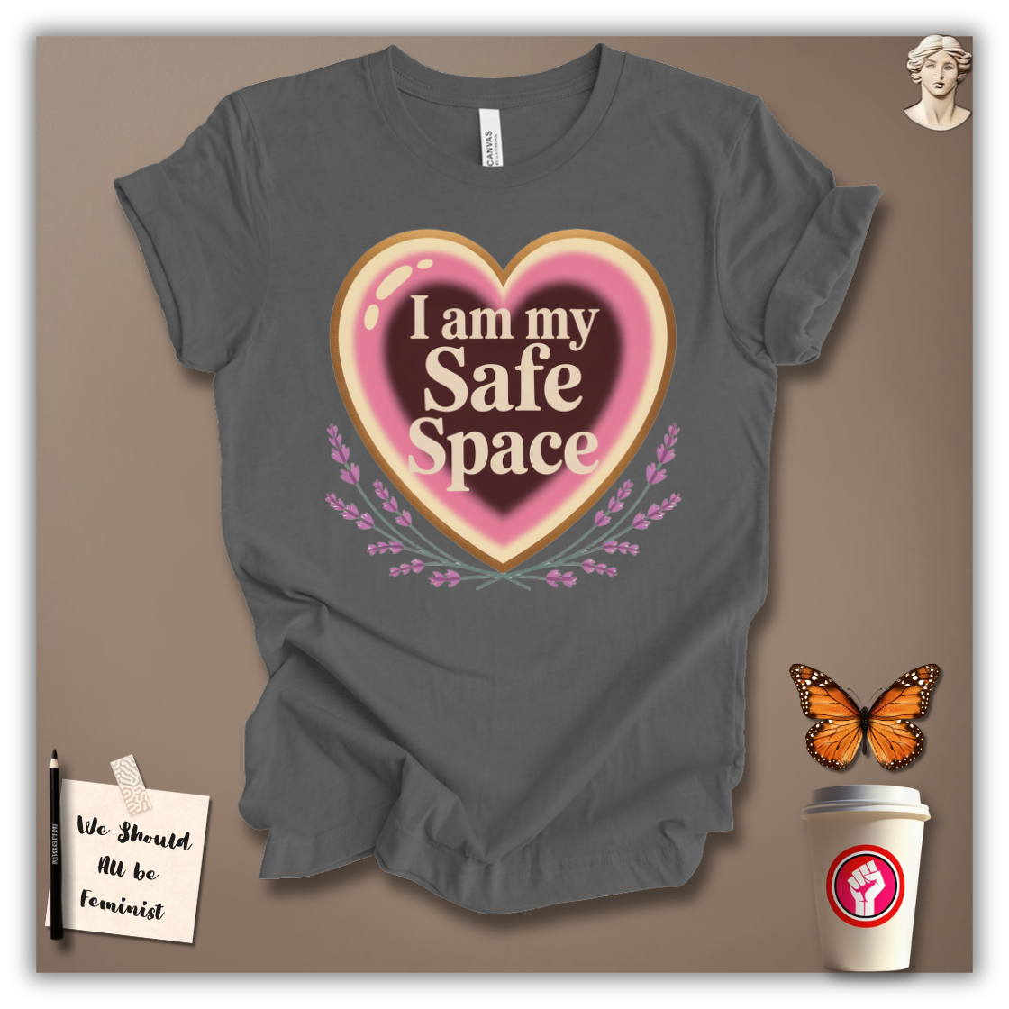I Am My Safe Space T-Shirt