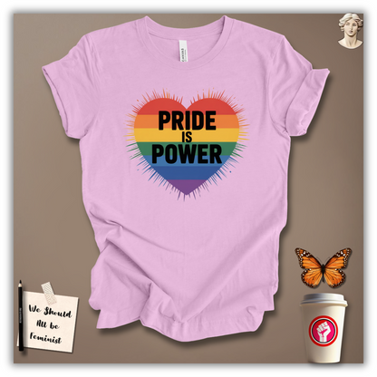Pride Is Power T-Shirt