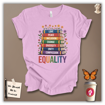 Stack of Equality T-Shirt