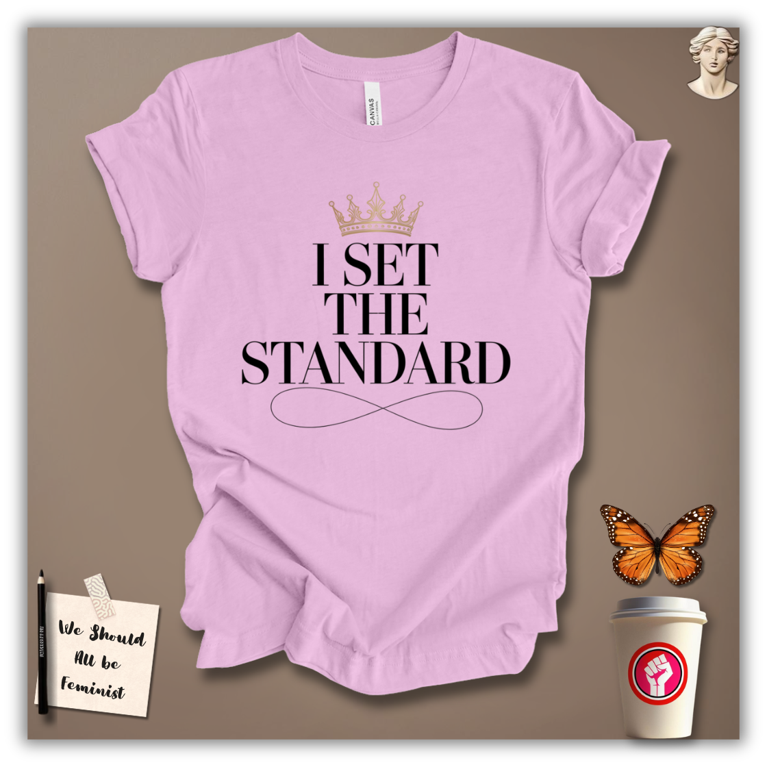 I Set the Standard T-Shirt