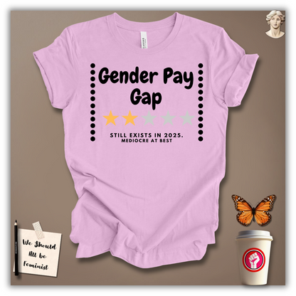 Gender Pay Gap T-Shirt