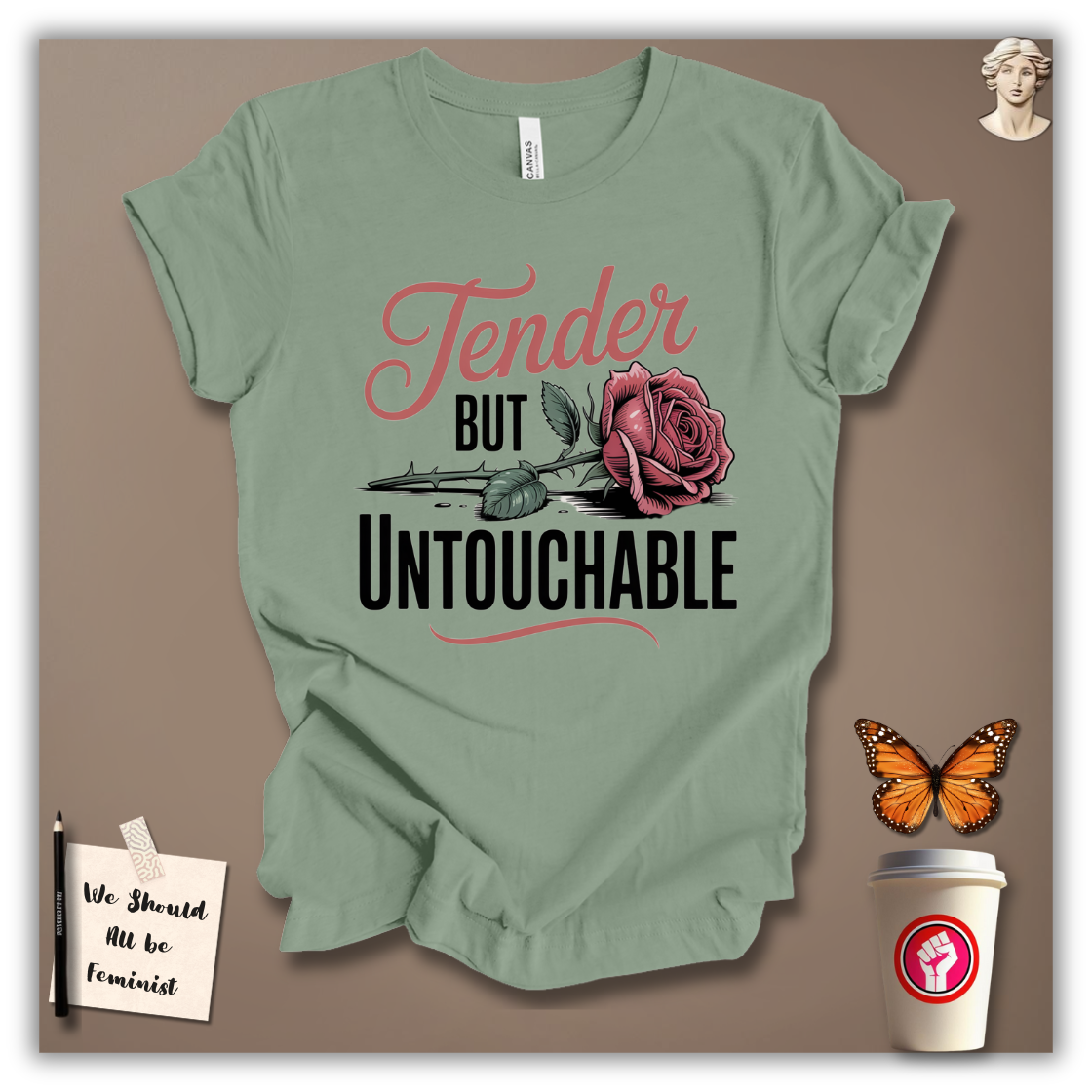 Tender But Untouchable T-Shirt