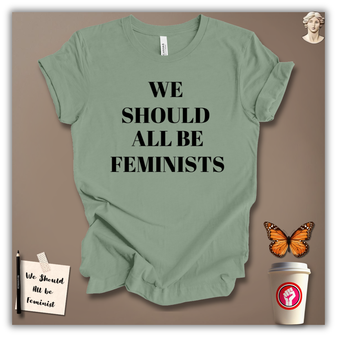 We Should All Be Feminists T-Shirt
