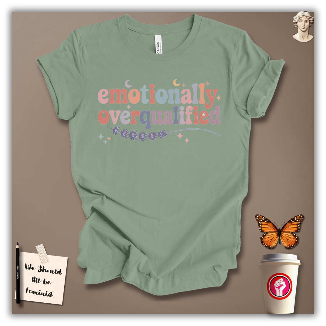 Emotionally Overqualified T-Shirt