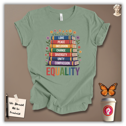 Stack of Equality T-Shirt