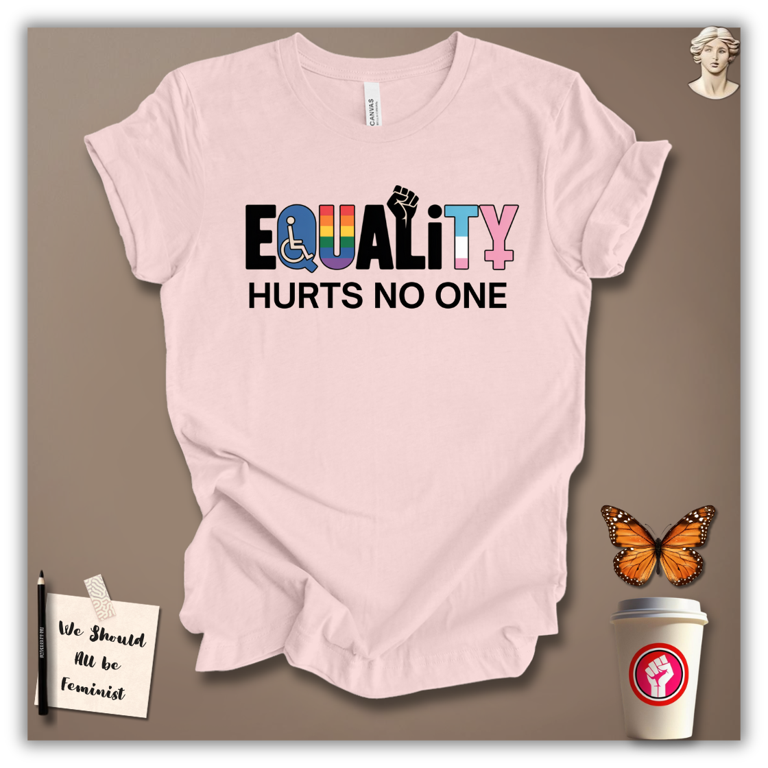 Equality Hurts No One T-Shirt