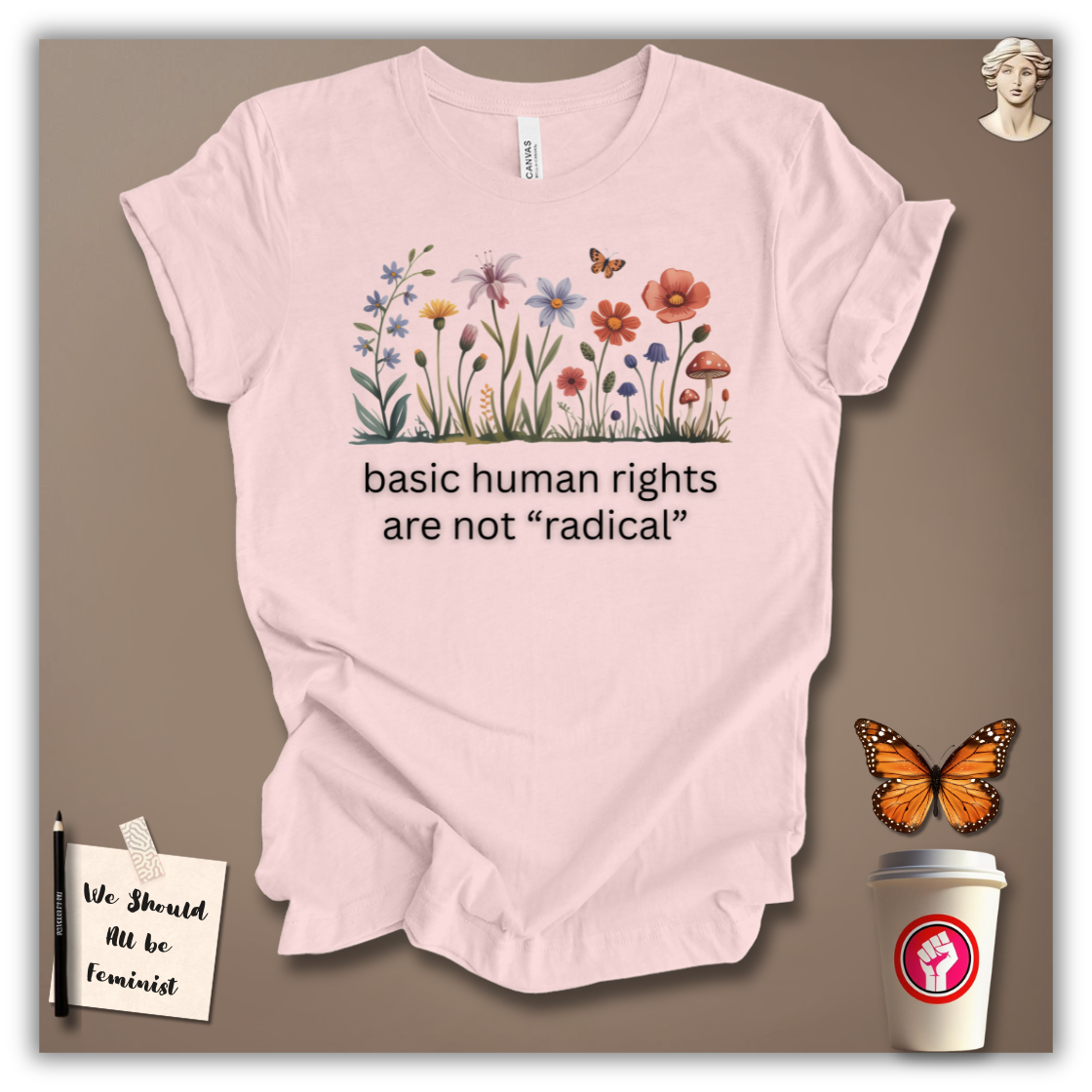 Basic Rights Are Not Radical T-Shirt