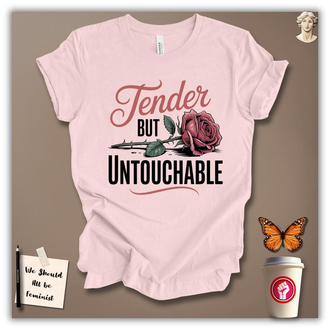 Tender But Untouchable T-Shirt