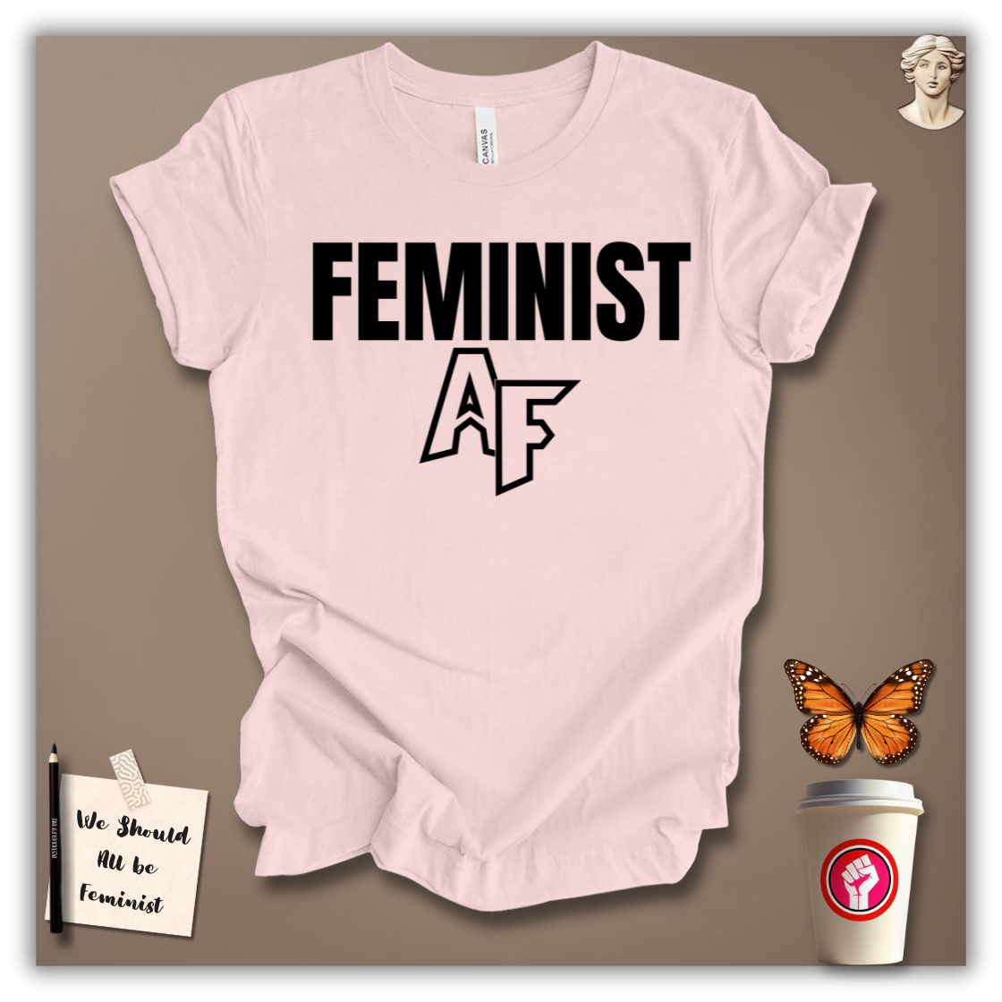 Feminist AF T-Shirt