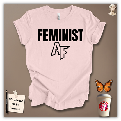 Feminist AF T-Shirt