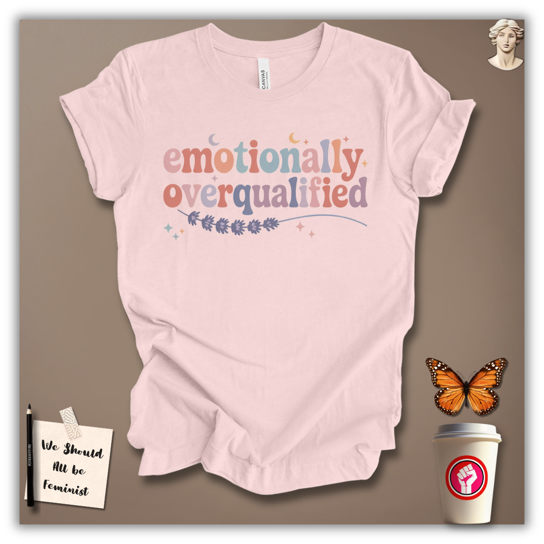 Emotionally Overqualified T-Shirt